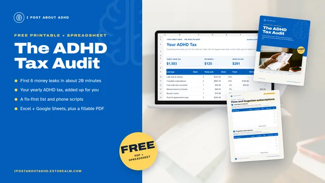 The ADHD Tax Audit spreadsheet and printable